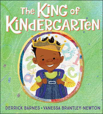 The King of Kindergarten