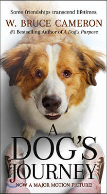 A Dog`s Journey Movie Tie-In