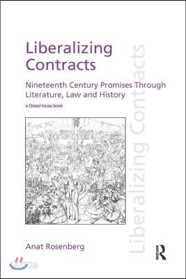 Liberalizing Contracts