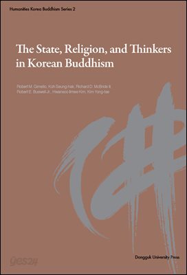 The State, Religion, and Thinkers in Korean Buddhism - Humanities Korea Buddhism Series 2