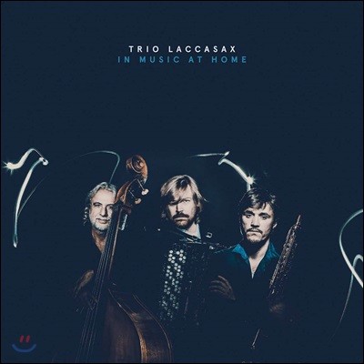 Trio Laccasax - In Music At Home