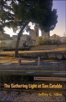 The Gathering Light at San Cataldo
