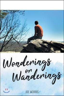 Wonderings or Wanderings