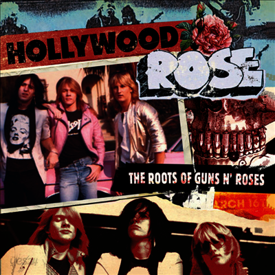Hollywood Rose - The Roots Of Guns N' Roses (LP)