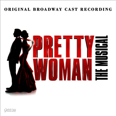 O.C.R. - Pretty Woman (귀여운 여인) (Musical Broadway Cast)(CD)