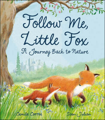Follow Me, Little Fox