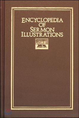 Encyclopedia of Sermon Illustrations