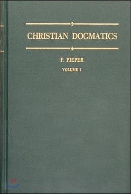 Christian Dogmatics, Volume 1