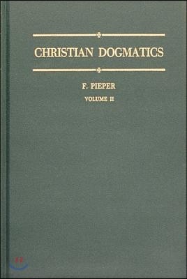 Christian Dogmatics, Volume 2