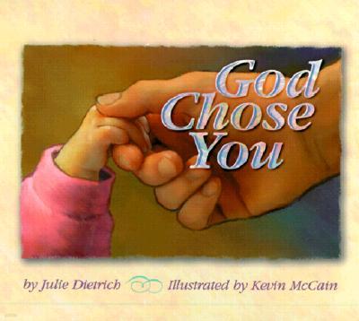 God Chose You