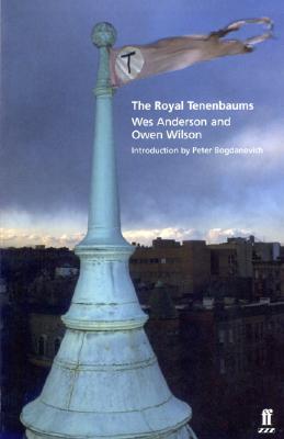 The Royal Tenenbaums: A Screenplay