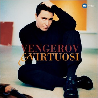 Maxim Vengerov, Virtuosi,Mikhail Parhamovsky — Maxim Vengerov 막심 벤게로프 바이올린 소품 연주집 (Vengerov & Virtuosi) 앨범 커버