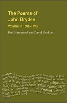 Poems of John Dryden: Volume Three