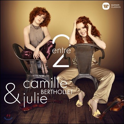 Camille & Julie Berthollet ̿ø   - ī & ٸ 緹