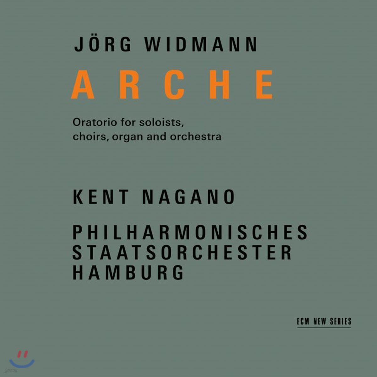 Kent Nagano 외르크 비트만: 오라토리아 `아르케` (Jorg Widmann: Arche)