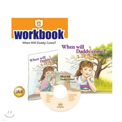 ĳ ִϾ A9 : When Will Daddy Come? : Student book + Work Book + CD