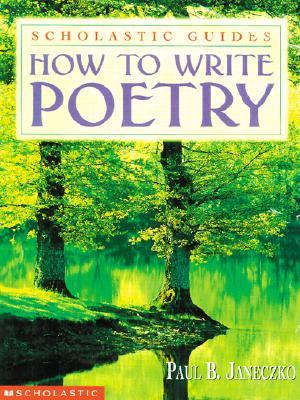 How to Write Poetry