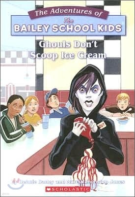 Ghouls Don't Scoop Ice Cream