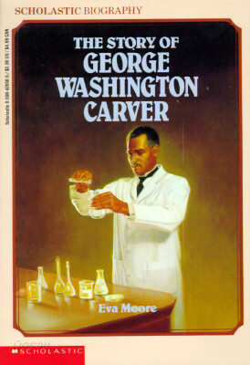 The Story of George Washington Carver