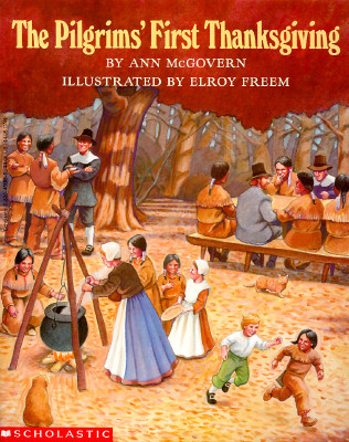 The Pilgrims' First Thanksgiving