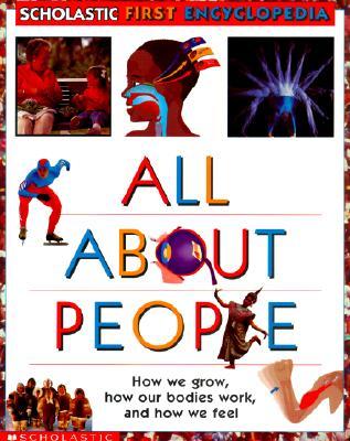 All about People: Scholastic Reference