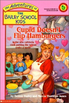 Cupid Doesn't Flip Hamburgers