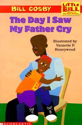 The Day I Saw My Father Cry