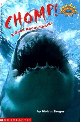 Scholastic Hello Reader Level 3 : Chomp! A Book about Sharks