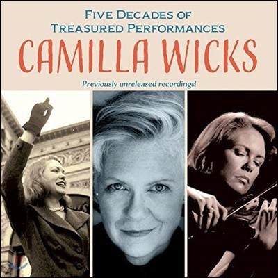 Camilla Wicks īж    (Five Decades of Treasured Performances)