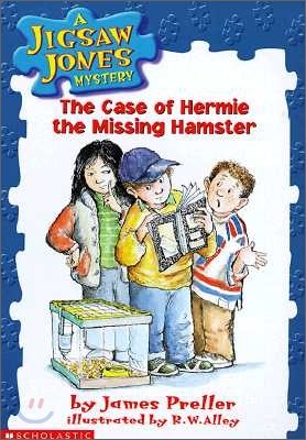 A Jigsaw Jones Mystery 1 : The Case of Hermie the Missing Hamster