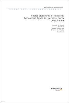 Neural signatures of different behavioral types in fairness norm compliance