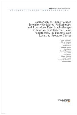 Comparison of Image-Guided Intensity-Modulated Radiotherapy and Low-dose Rate Brachytherapy with or without External Beam Radiotherapy in Patients with Localized Prostate Cancer