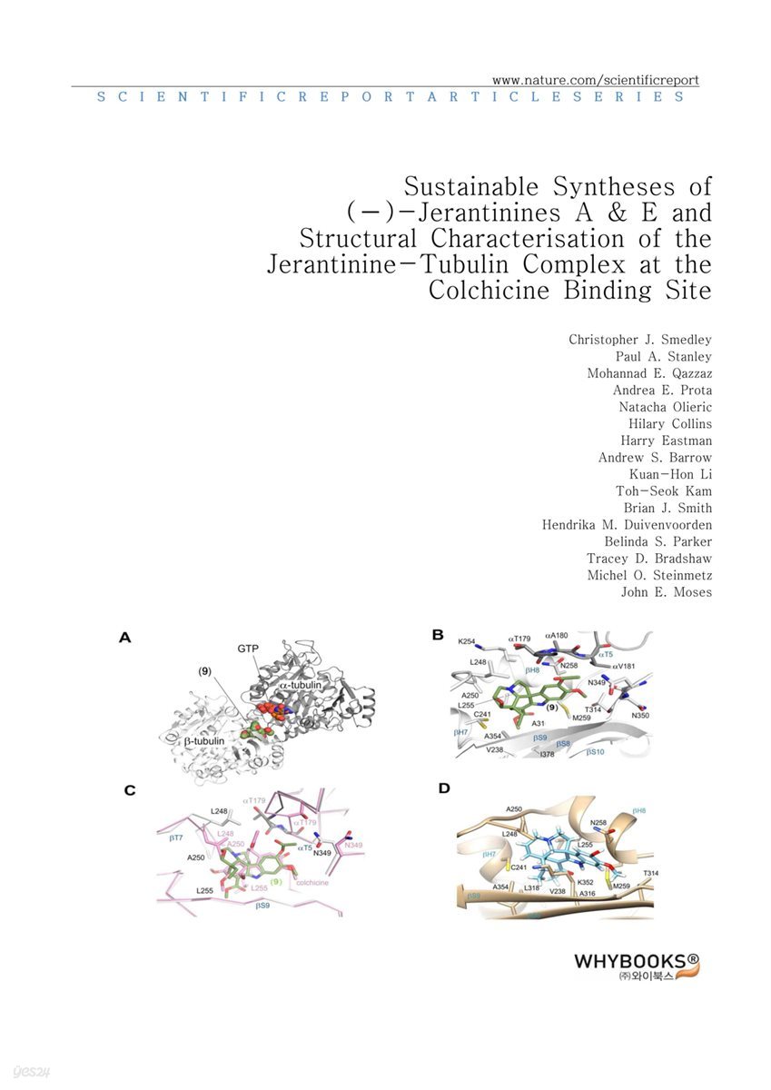 Sustainable Syntheses of (?)-Jerantinines A &amp; E and Structural Characterisation of the Jerantinine-Tubulin Complex at the Colchicine Binding Site