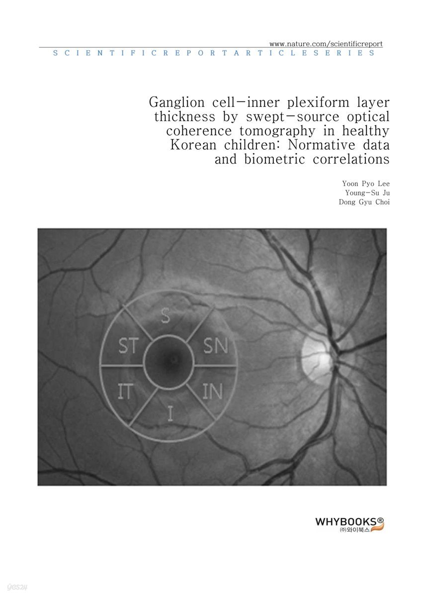 Ganglion cell-inner plexiform layer thickness by swept-source optical coherence tomography in healthy Korean children Normative data and biometric correlations