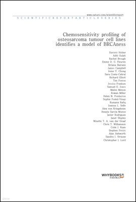 Chemosensitivity profiling of osteosarcoma tumour cell lines identifies a model of BRCAness