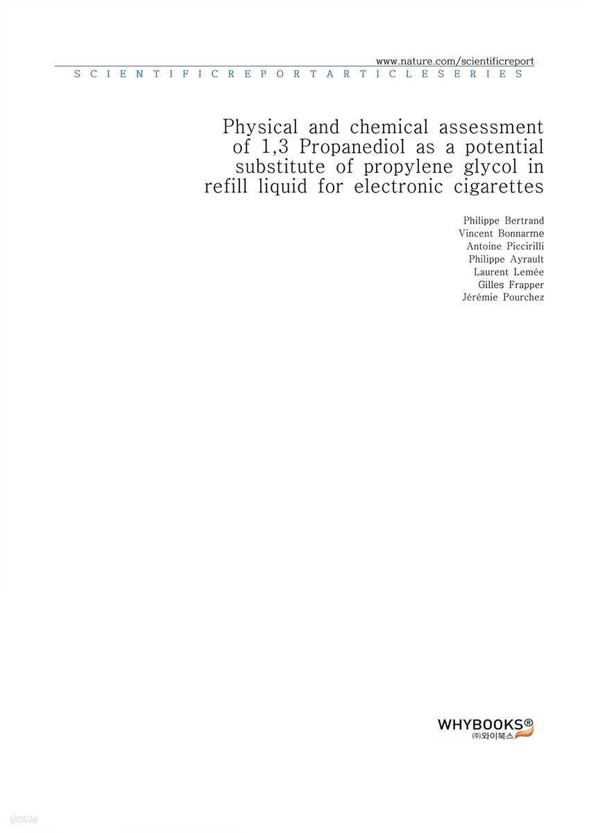 Physical and chemical assessment of 1,3 Propanediol as a potential substitute of propylene glycol in refill liquid for electronic cigarettes
