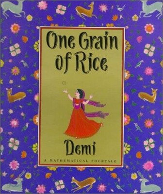 One Grain of Rice: A Mathematical Folktale