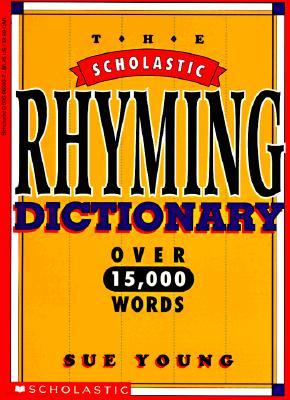 The Scholastic Rhyming Dictionary