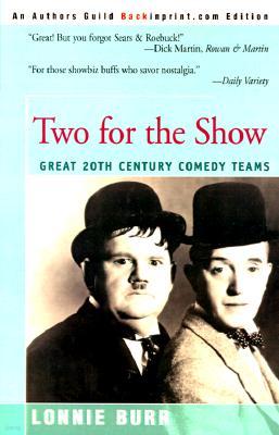 Two for the Show: Great 20th Century Comedy Teams