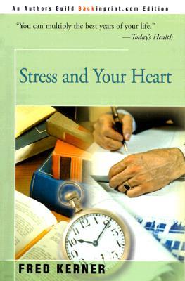 Stress and Your Heart
