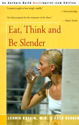 Eat, Think and Be Slender