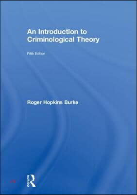 Introduction to Criminological Theory