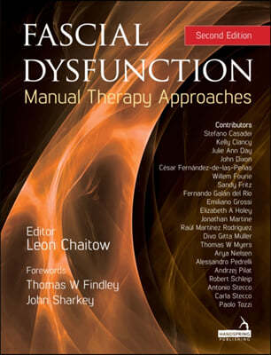 Fascial Dysfunction: Manual Therapy Approaches