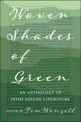 Woven Shades of Green: An Anthology of Irish Nature Literature