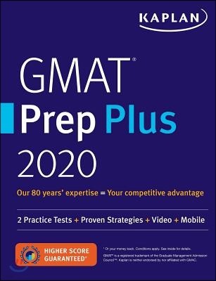 GMAT Prep Plus 2020 - 2 Practice Tests + Proven Strategies + Online + Mobile
