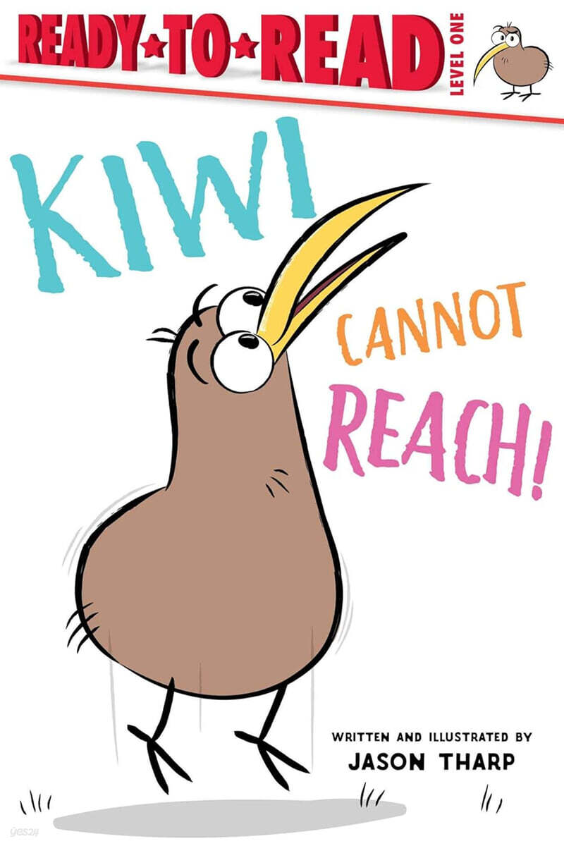 Ready-To-Read Level 1 : Kiwi Cannot Reach!