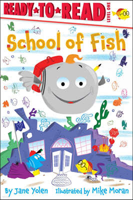 School of Fish: Ready-To-Read Level 1