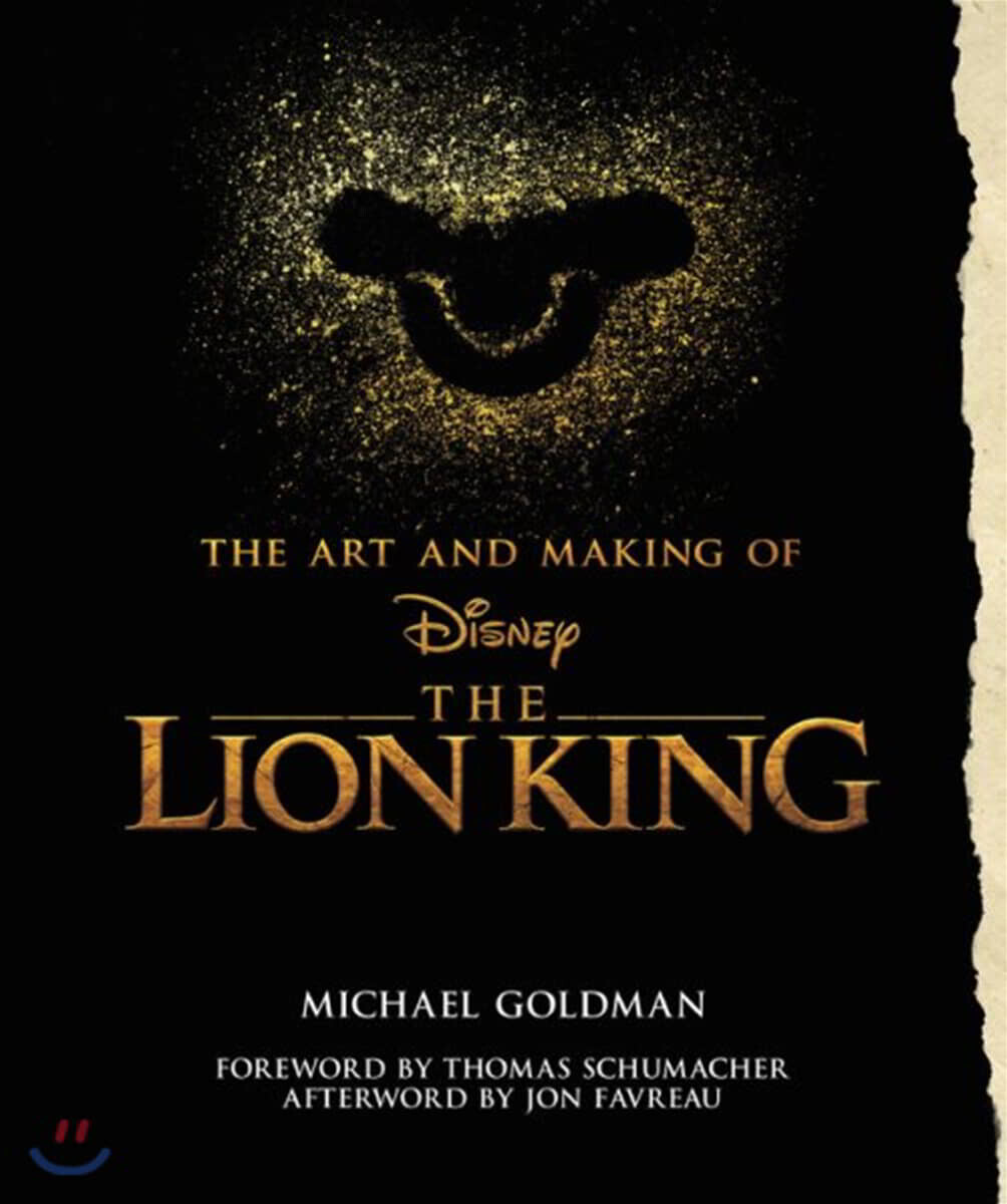 The Art and Making of the Lion King : 디즈니 실사영화 라이온킹 공식 컨셉 아트북 / 메이킹북 - 예스24