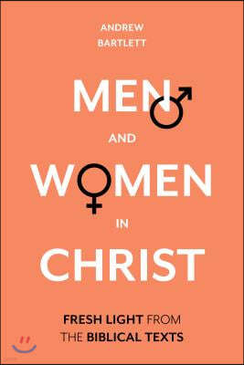 Men and Women in Christ