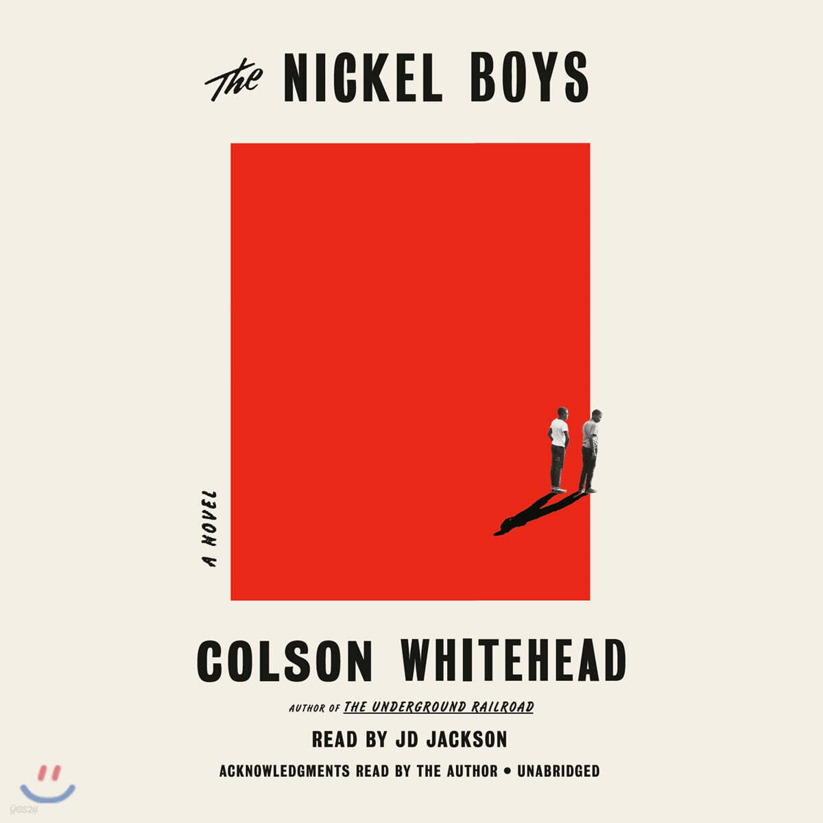 The Nickel Boys (Winner 2020 Pulitzer Prize for Fiction)